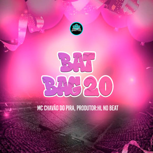 Bat Bag 2.0 (Explicit)