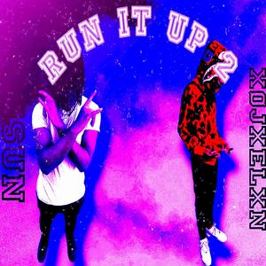 Run it up 2 (Explicit)