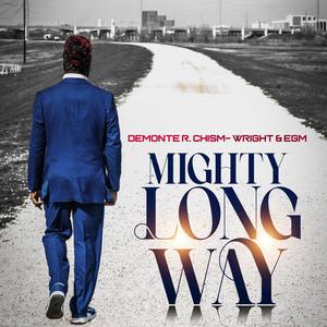 Mighty Long Way