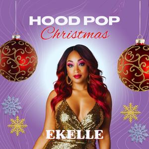 Hood Pop Christmas (Explicit)