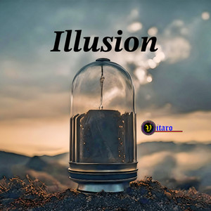 Illusion