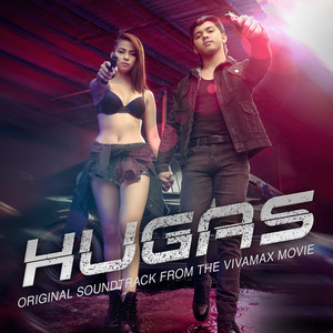 Hugas (Original Soundtrack from the Vivamax Movie) [Explicit]