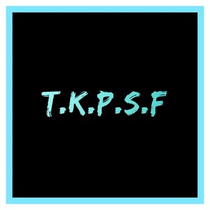 T.K.P.S.F