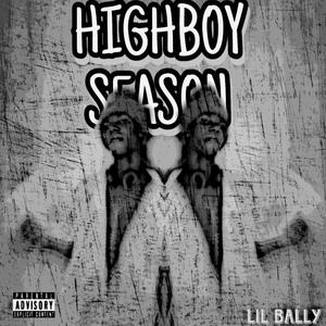 HIGHBOY SEASON (Explicit)