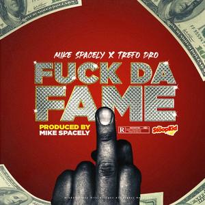 Da Fame (feat. Tre4 Dro) [Explicit]