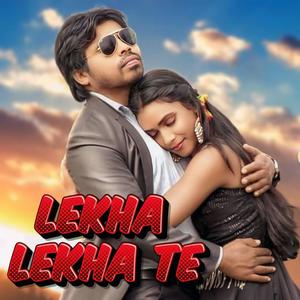 Lekha Lekha Te