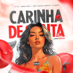 CARINHA DE SANTA (Explicit)