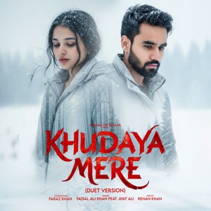 Khudaya Mere (Duet Version)