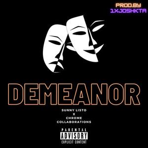 Demeanor (feat. SUNNY LISTO) [Explicit]