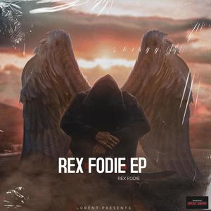 Rex Fodie (Explicit)