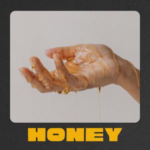 HONEY (Explicit)