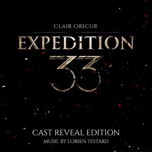 We are Expedition 33 (Reveal Trailer)