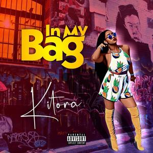 In My Bag (Explicit)