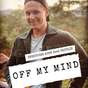 Off My Mind (feat. Cecilie)