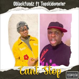 Can't Stop (feat. Topskidometre)