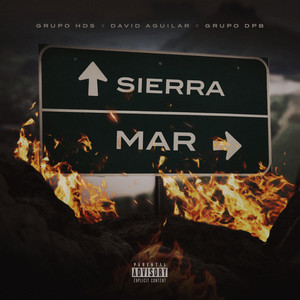 Sierra Mar (Explicit)