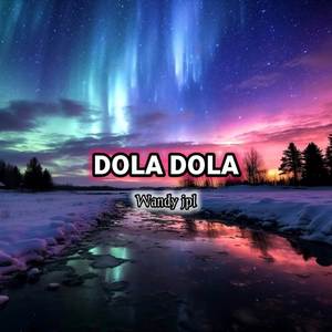 Dola (Wandy jpl Remix)