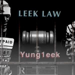 Leek Law (Explicit)