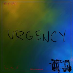 Urgency (Explicit)