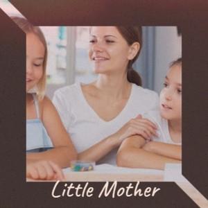 Little Mother