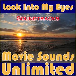 Look into My Eyes - Soundtracks