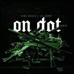 On Dat(feat. Lil dump 4kt) (remix|Explicit)