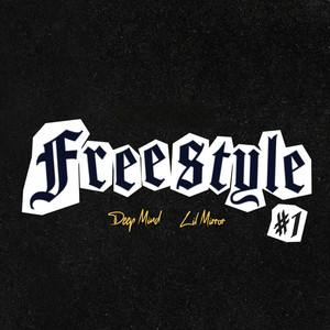 Freestyle #1 (Explicit)