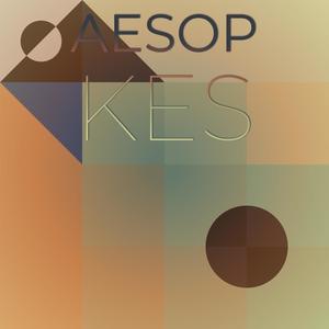 Aesop Kes