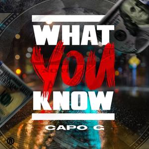 Whatchu know (Explicit)