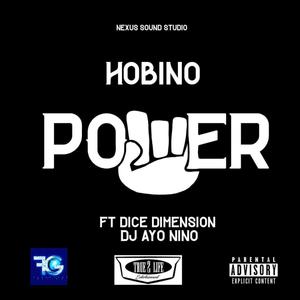 Power (feat. Dice Dimension & Dj Ayo Nino) [Explicit]