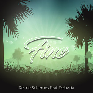 Fine (feat. Delavida)