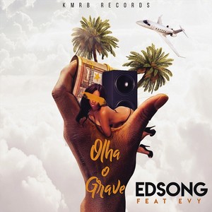 Olha o Grave(feat. Evy)