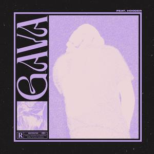 Gava (feat. Hooder) (Explicit)