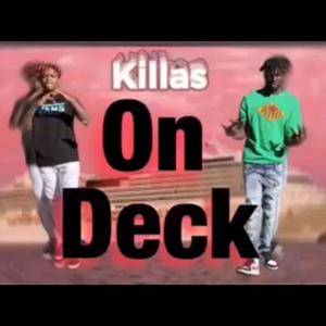 Killas On Deck (feat. 3wayy Dub) [Explicit]