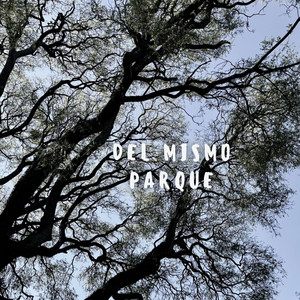 Del mismo parque