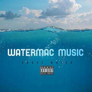 Above Water (Explicit)