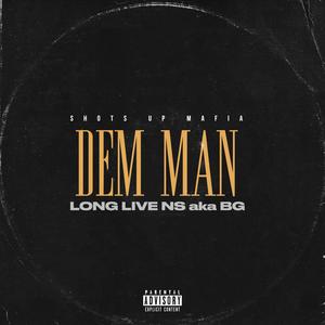 Dem Man (feat. Big Surp, Jojo & Ceelow) [Explicit]