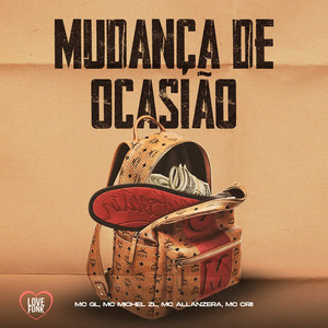 Mudança de Ocasião (Explicit)