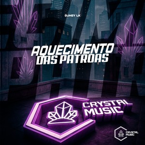 Aquecimento das Patroas (Explicit)