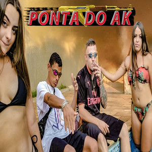 Ponta do Ak (Explicit)