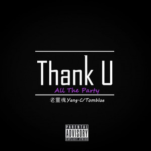 Thank U All The Party
