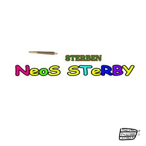 Neos Sterby (Explicit)