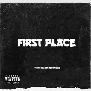 First Place (Explicit)