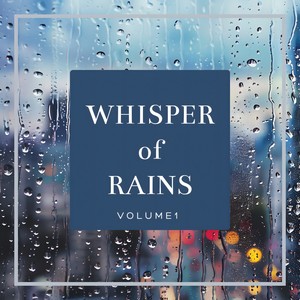 Whisper of Rains Volume 1