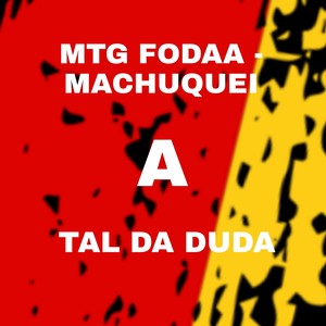 MTG FODAA - SEMANA PASSADA EU MACHUQUEI A TAL DA DUDA (Explicit)