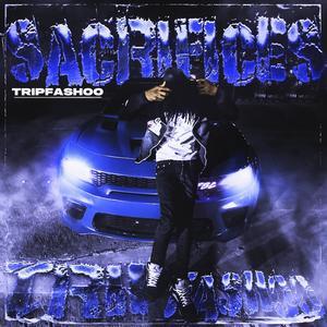 Sacrifices (Explicit)