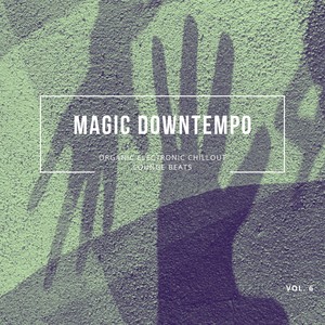 Magic Downtempo, Vol.6