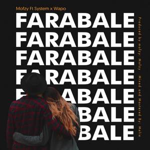 Farabale(feat. System & Wapo)