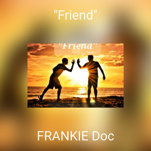 "Friend"