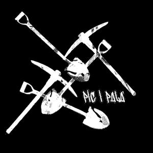 Pic i pala (feat. D.Entrelitio & 97onzas) (Explicit)